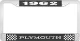 1962 Plymouth License Plate Frame - Black and Chrome with White Lettering