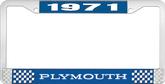 1971 Plymouth License Plate Frame - Blue and Chrome with White Lettering