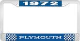 1972 Plymouth License Plate Frame - Blue and Chrome with White Lettering