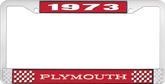 1973 Plymouth License Plate Frame - Red and Chrome with White Lettering