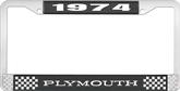 1974 Plymouth License Plate Frame - Black and Chrome with White Lettering