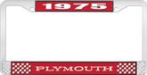 1975 Plymouth License Plate Frame - Red and Chrome with White Lettering