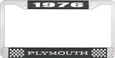 1976 Plymouth License Plate Frame - Black and Chrome with White Lettering