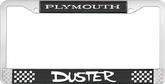 Plymouth Duster; License Plate Frame; Black And Chrome With White Lettering