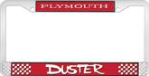 Plymouth Duster; License Plate Frame; Red And Chrome With White Lettering