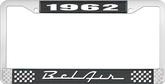 1962 Bel Air Black and Chrome License Plate Frame with White Lettering 