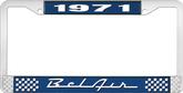 1971 Bel Air Blue and Chrome License Plate Frame with White Lettering