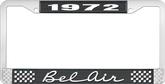 1972 Bel Air Black and Chrome License Plate Frame with White Lettering 