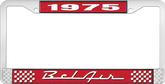 1975 Bel Air Red and Chrome License Plate Frame with White Lettering