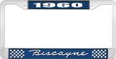 1960 Biscayne; License Plate Frame; Style #1; Blue And Chrome With White Lettering