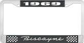 1969 Biscayne; License Plate Frame; Style #1; Black And Chrome With White Lettering