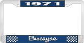 1971 Biscayne; License Plate Frame; Style #2; Blue And Chrome With White Lettering