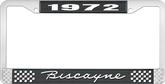 1972 Biscayne; License Plate Frame; Style #1; Black And Chrome With White Lettering