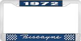 1972 Biscayne; License Plate Frame; Style #1; Blue And Chrome With White Lettering