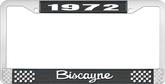 1972 Biscayne; License Plate Frame; Style #2; Black And Chrome With White Lettering