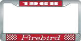 1968 Firebird License Plate Frame - Red and Chrome with  White Lettering