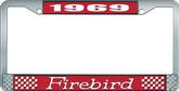 1969 Firebird License Plate Frame - Red and Chrome with  White Lettering