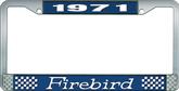 1971 Firebird License Plate Frame - Blue and Chrome with White Lettering