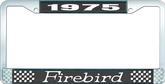 1975 Firebird License Plate Frame - Black and Chrome with  White Lettering