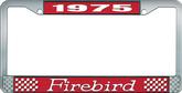 1975 Firebird License Plate Frame - Red and Chrome with White Lettering