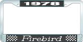 1978 Firebird License Plate Frame - Black and Chrome with White Lettering