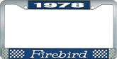 1978 Firebird License Plate Frame - Blue and Chrome with White Lettering
