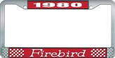 1980 Firebird License Plate Frame - Red and Chrome with White Lettering