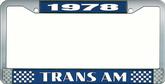 1978 Trans Am Style #2 License Plate Frame - Blue and Chrome with White Lettering