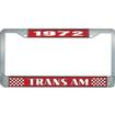 1972 Trans Am; License Plate Frame; Style #2; Red And Chrome With White Lettering