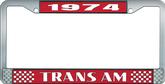 1974 Trans Am; License Plate Frame; Style #2; Red And Chrome With  White Lettering