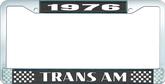 1976 Trans Am; License Plate Frame; Style #2; Black And Chrome With  White Lettering