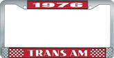 1976 Trans Am; License Plate Frame; Style #2; Red And Chrome With  White Lettering