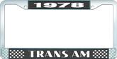 1978 Trans Am; License Plate Frame; Style #2; Black And Chrome With  White Lettering