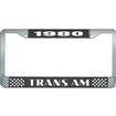 1980 Trans Am; License Plate Frame; Style #2; Black And Chrome With White Lettering