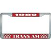 1980 Trans Am; License Plate Frame; Style #2; Red And Chrome With White Lettering