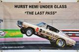 Hurst Hemi Under Glass The Last Pass 4' X 6'