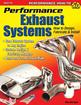 How to Design, Fabricate, and Install Performance Exhaust Systems