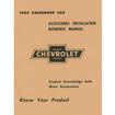 1955 Chevrolet Passenger Car; Accessory Installation Manual
