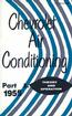 1955-57 Chevrolet Air Conditioning Manual part I Theory/Operation